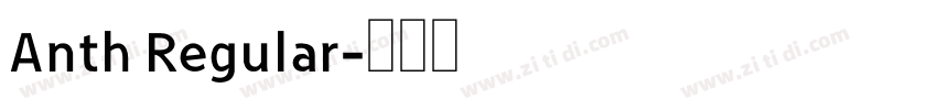 Anth Regular字体转换